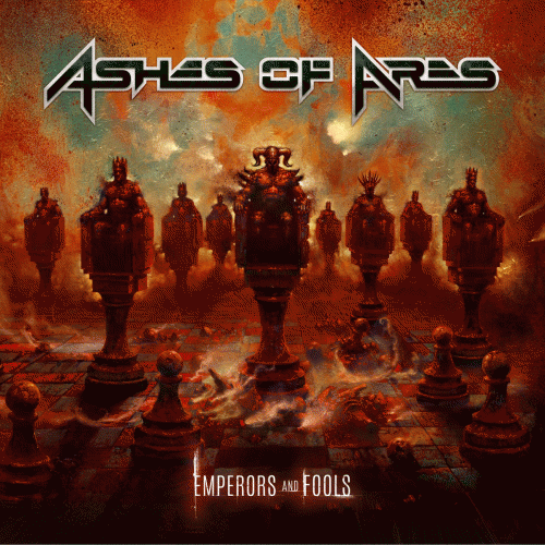 Ashes Of Ares : Emperors and Fools